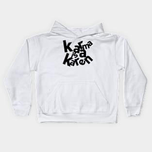 Karma Karen Kids Hoodie